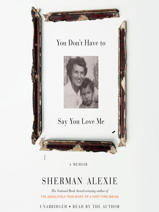 Cover image for You Don't Have to Say You Love Me